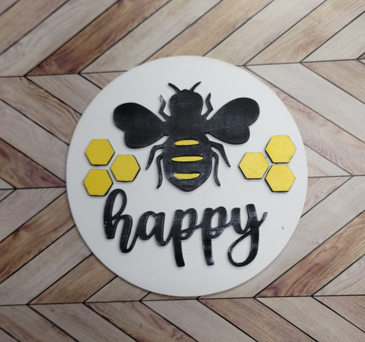 BEE Happy disk for shiplap plaque