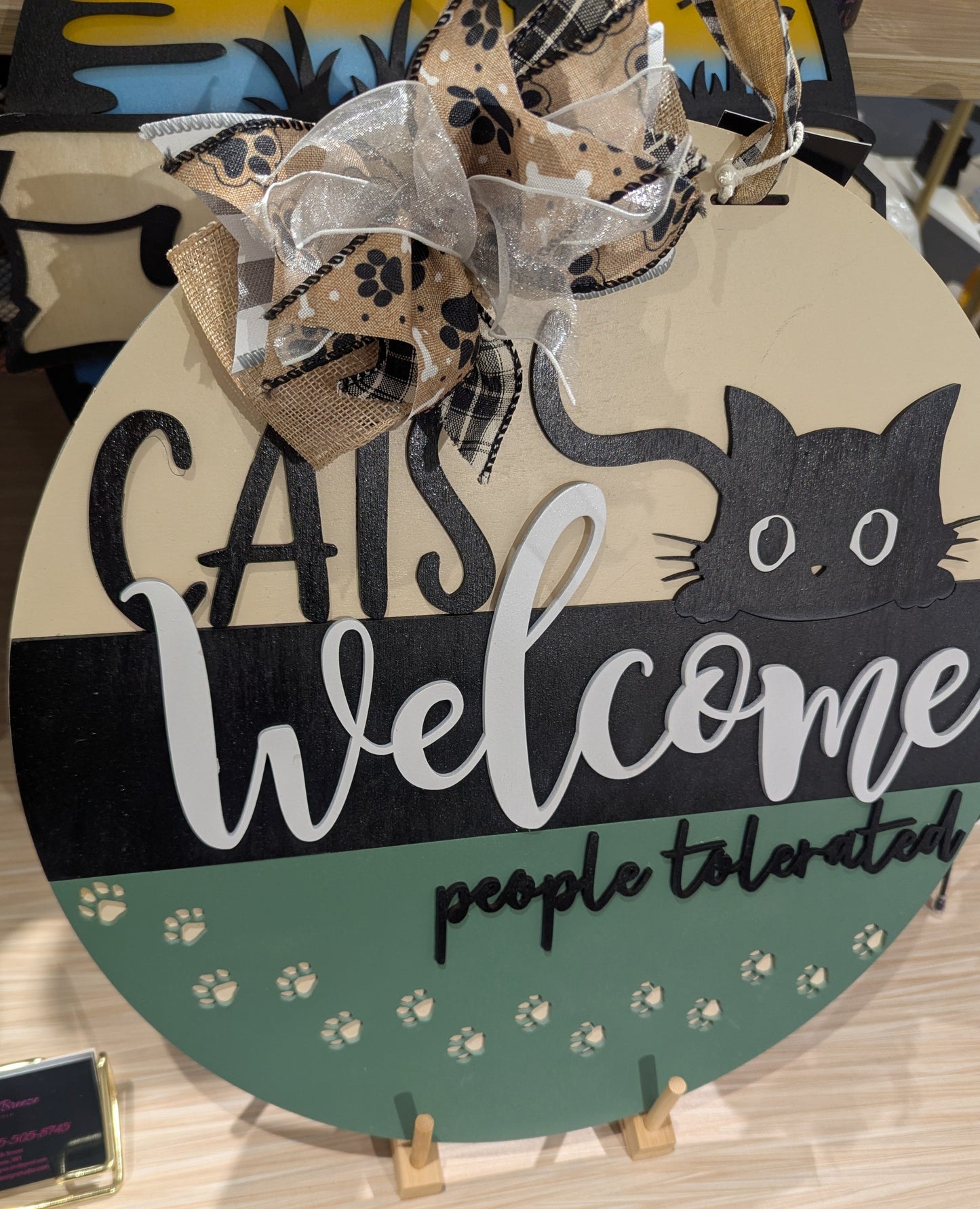 Cats Welcome, People Tolerated – 15” Round Door Sign